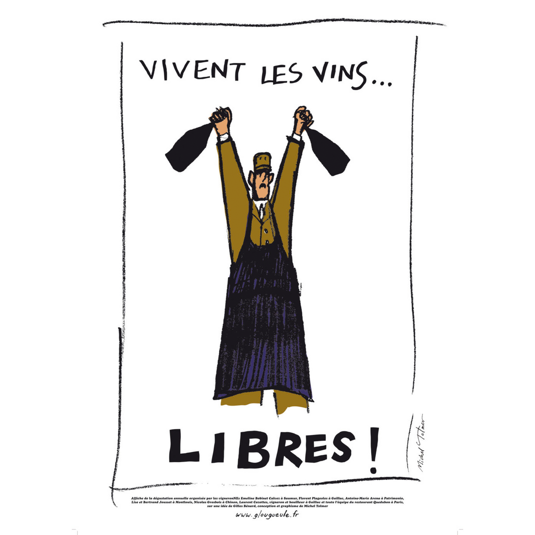 Vivent les vins libres by Michel Tolmer 48x68cm Poster