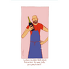 You’re Going to Love it by Michel Tolmer 30x45cm Poster